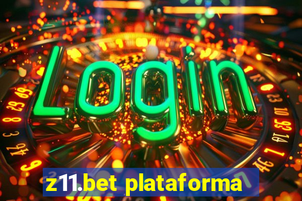 z11.bet plataforma